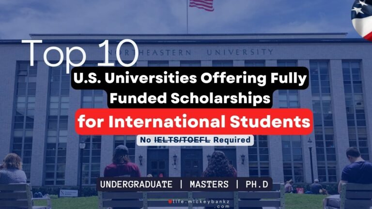 Top 10 U.S. Universities Offering Fully Funded Scholarships for International Students (No IELTS/TOEFL Required)